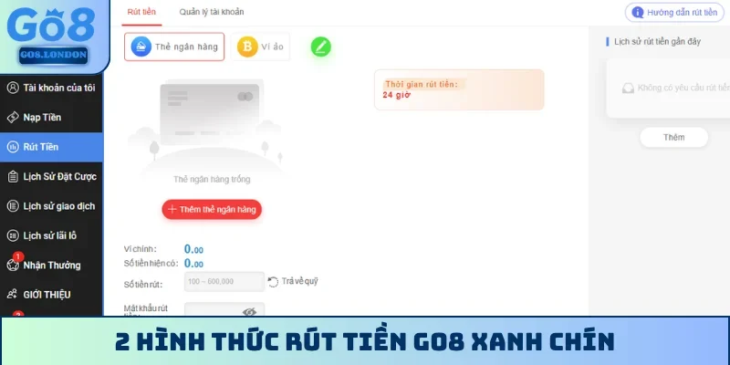 2 hình thức rút tiền GO8 xanh chín