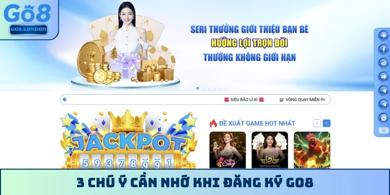 3 chú ý cần nhớ khi đăng ký GO8