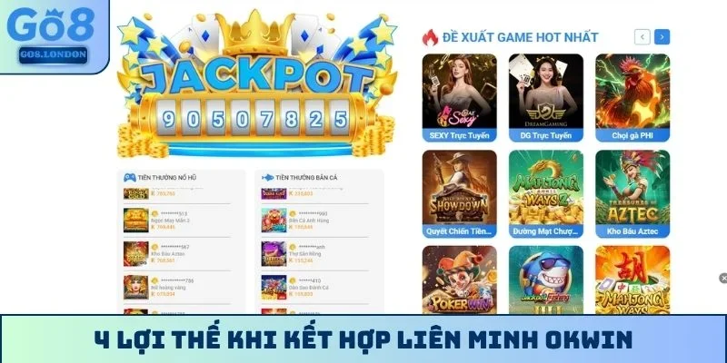 4 lợi thế khi kết hợp liên minh OKWIN