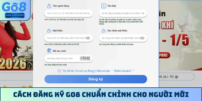 Cách đăng ký GO8 chuẩn chỉnh cho người mới