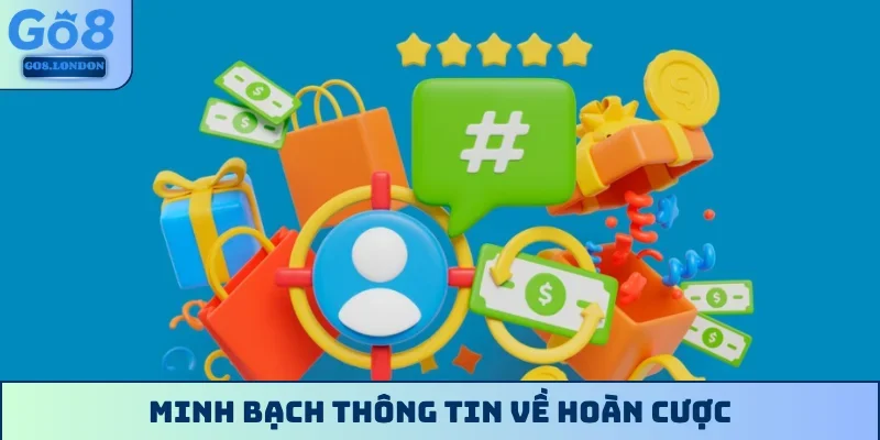 Minh bạch thông tin về hoàn cược