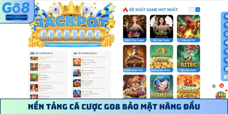 Nền tảng cá cược Go8 bảo mật hàng đầu