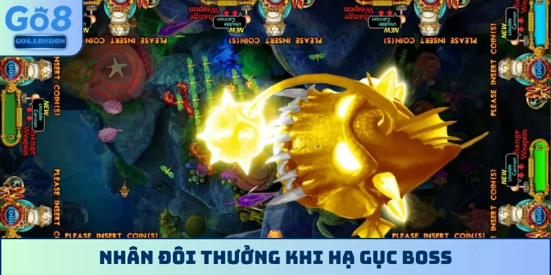 Nhân đôi thưởng khi hạ gục boss