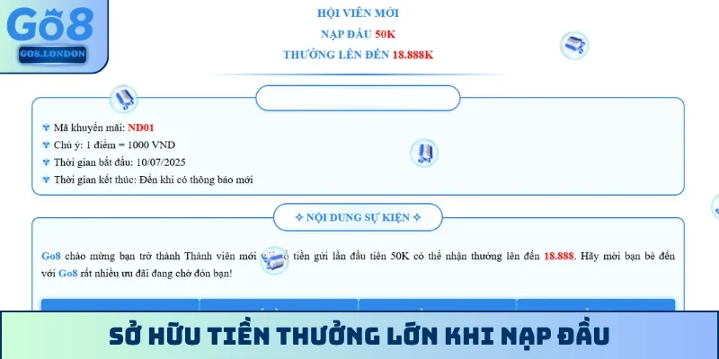 Sở hữu tiền thưởng lớn khi nạp đầu