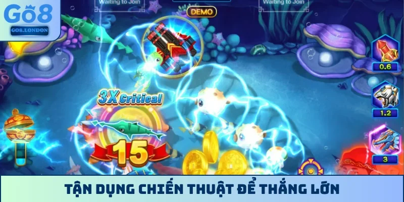 Tận dụng chiến thuật để thắng lớn
