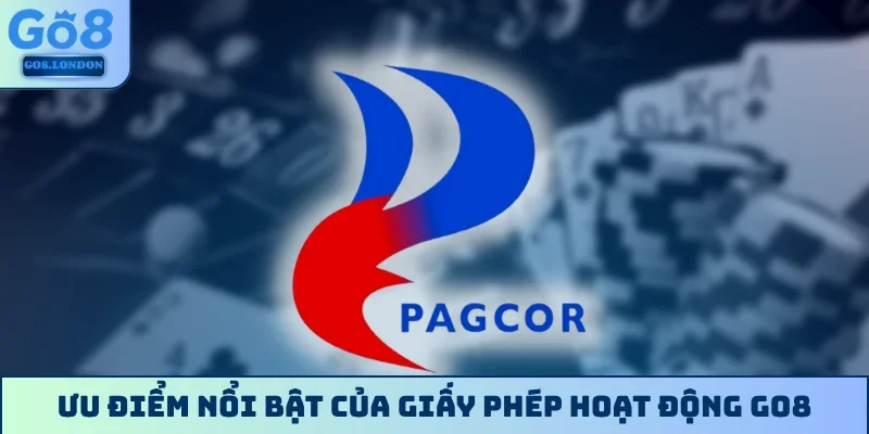 Ưu điểm nổi bật của giấy phép hoạt động GO8